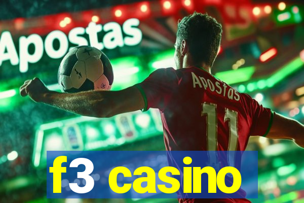 f3 casino